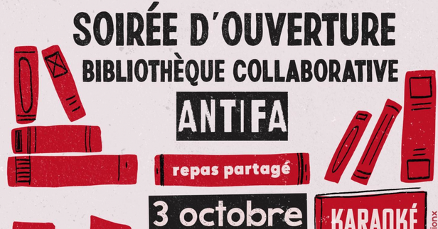 03/10 : Inauguration d'une bibliothèque Antifa