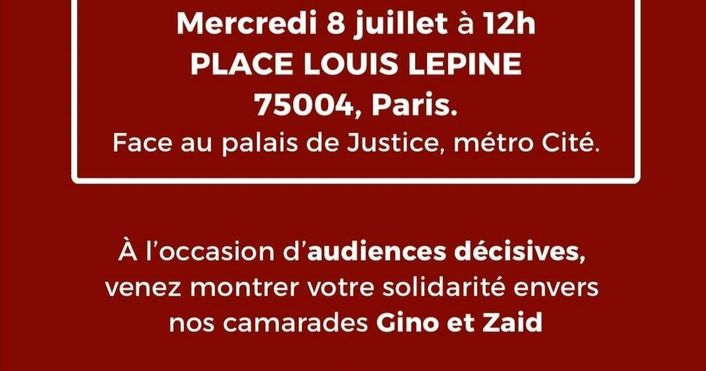 08/07 : Appel à soutenir Zaid et Gino